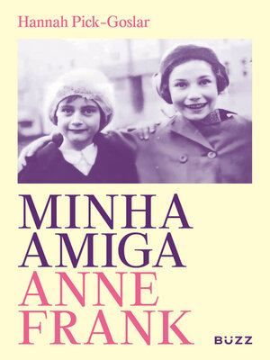 cover image of Minha amiga Anne Frank